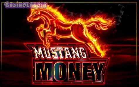 Mustang Money Slot Review, Bonuses & Free Play (94.38.